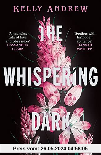 The Whispering Dark: The bewitching academic rivals to lovers slow burn debut fantasy