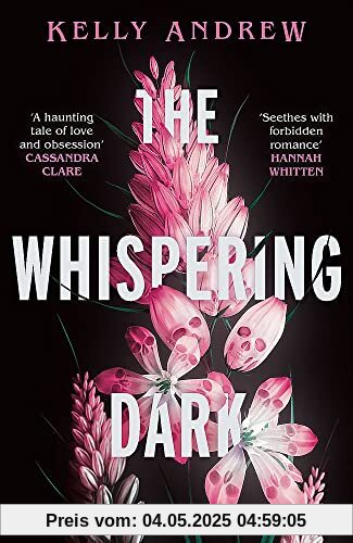 The Whispering Dark: The bewitching academic rivals to lovers slow burn debut fantasy The Whispering Dark: The bewitching academic rivals to lovers slow burn debut fantasy
