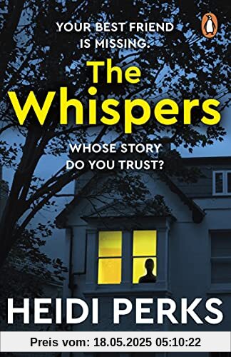 The Whispers: The new impossible-to-put-down thriller from the bestselling author