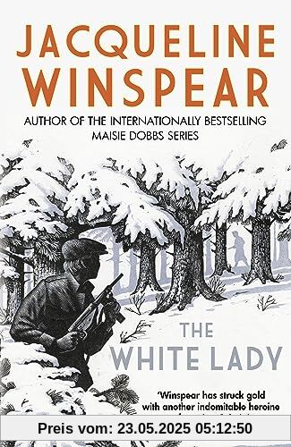 The White Lady: A captivating stand-alone mystery from the author of the bestselling Maisie Dobbs series