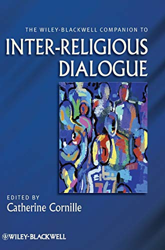 The Wiley-Blackwell Companion to Inter-Religious Dialogue (Wiley Blackwell Companions to Religion) von Wiley-Blackwell
