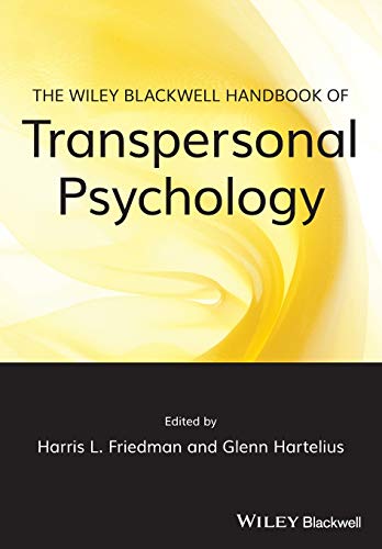 The Wiley-Blackwell Handbook of Transpersonal Psychology von Wiley