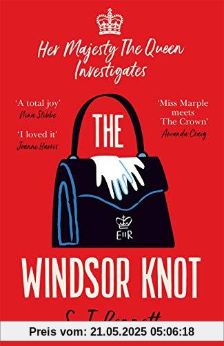 The Windsor Knot: The Queen investigates a murder in this delightfully clever mystery for fans of The Thursday Murder Club