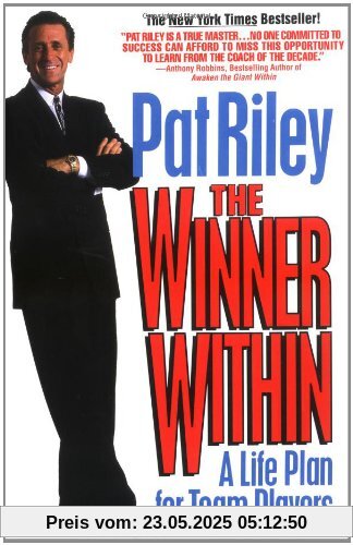 The Winner Within: A Life Plan for Team Players