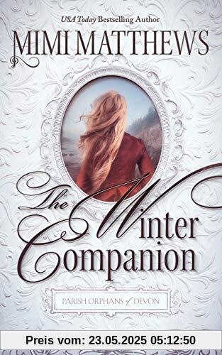 The Winter Companion (Parish Orphans of Devon, Band 4)