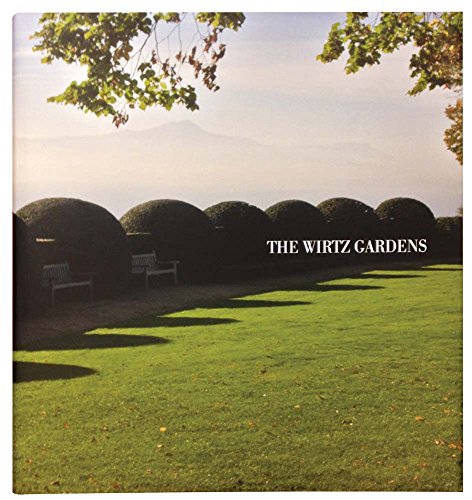 The Wirtz Gardens: Part III von Bai