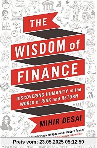 The Wisdom of Finance: How the Humanities Can Illuminate and Improve Finance
