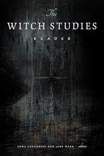 The Witch Studies Reader The Witch Studies Reader von Combined Academic Publ.