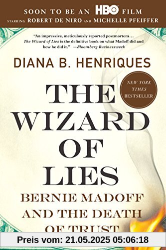 The Wizard of Lies: Bernie Madoff and the Death of Trust