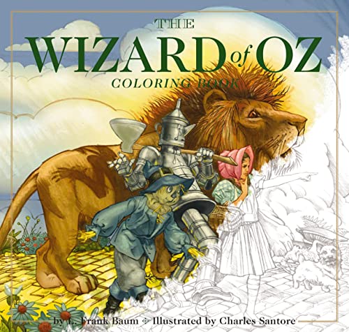 Wizard of Oz Coloring Book, the: The Classic Edition Wizard of Oz Coloring Book, the: The Classic Edition