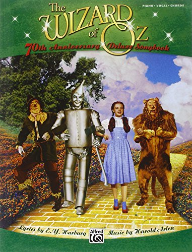 The Wizard of Oz Deluxe Songbook: Piano/Vocal/Chords von Alfred Music Publications