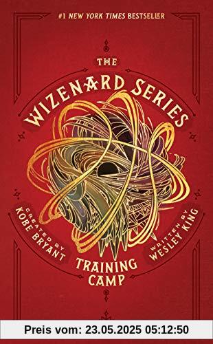 The Wizenard Series: Training Camp The Wizenard Series: Training Camp