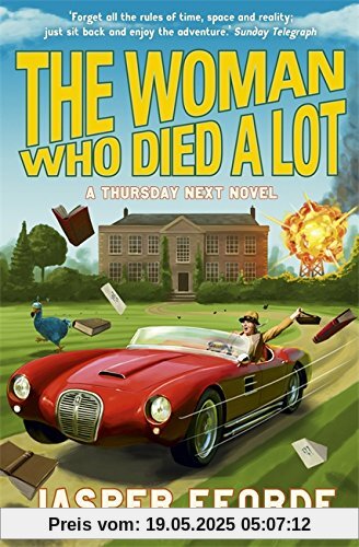 The Woman Who Died a Lot: Thursday Next Book 7