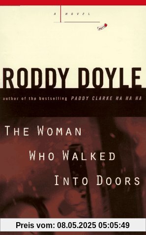 The Woman Who Walked into Doors
