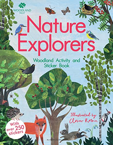 The Woodland Trust: Nature Explorers Woodland Activity and Sticker Book The Woodland Trust: Nature Explorers Woodland Activity and Sticker Book von Bloomsbury