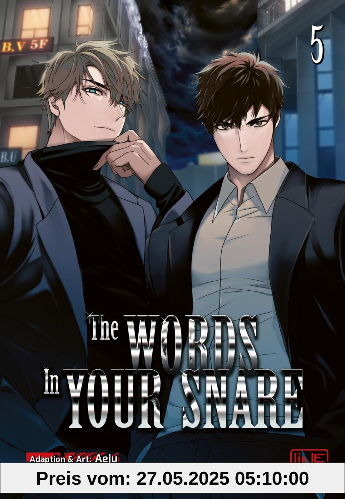 The Words In Your Snare 5: Knisternder und dramatischer Boys-Love-Manhwa ab 18 – komplett in Farbe und mit Extra in der 1. Auflage!