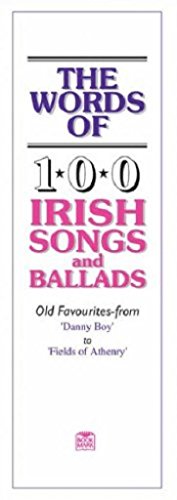 The Words of 100 Irish Songs and Ballads (Vocal Songbooks) von Music Sales