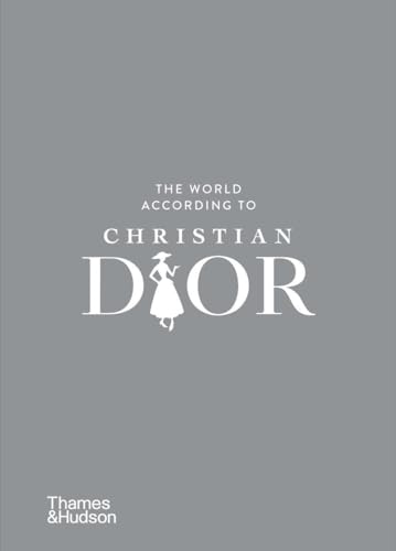 The World According to Christian Dior von Thames & Hudson