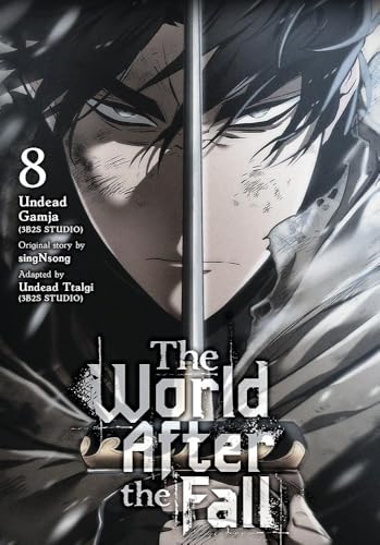 The World After the Fall, Vol. 8 (WORLD AFTER THE FALL GN) von Yen Press