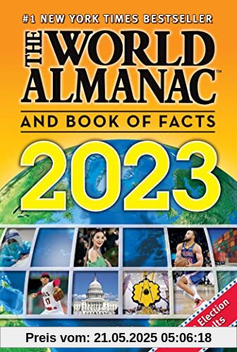 The World Almanac and Book of Facts 2023