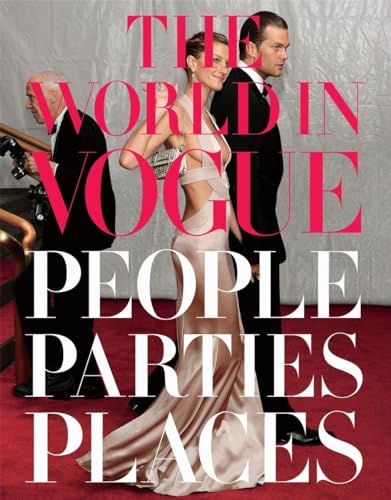 The World in Vogue: People, Parties, Places (Vogue Lifestyle Series) von Knopf
