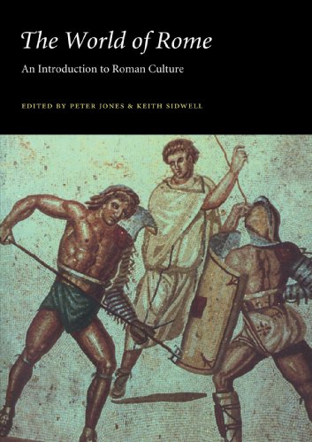 The World of Rome: An Introduction to Roman Culture The World of Rome: An Introduction to Roman Culture von Cambridge University Press