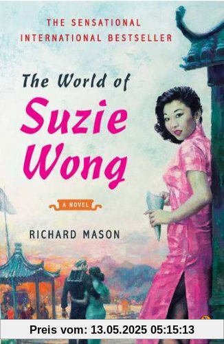 The World of Suzie Wong: A Novel