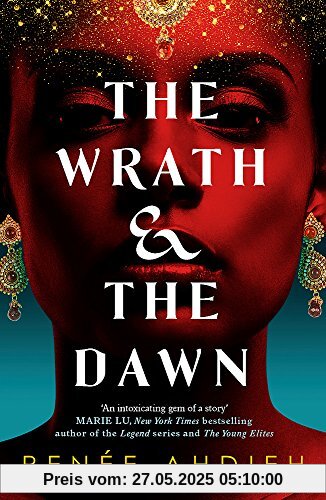 The Wrath and the Dawn: The Wrath and the Dawn Book 1 The Wrath and the Dawn: The Wrath and the Dawn Book 1