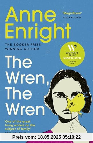 The Wren, The Wren: Shortlisted for the Women’s Prize for Fiction 2024