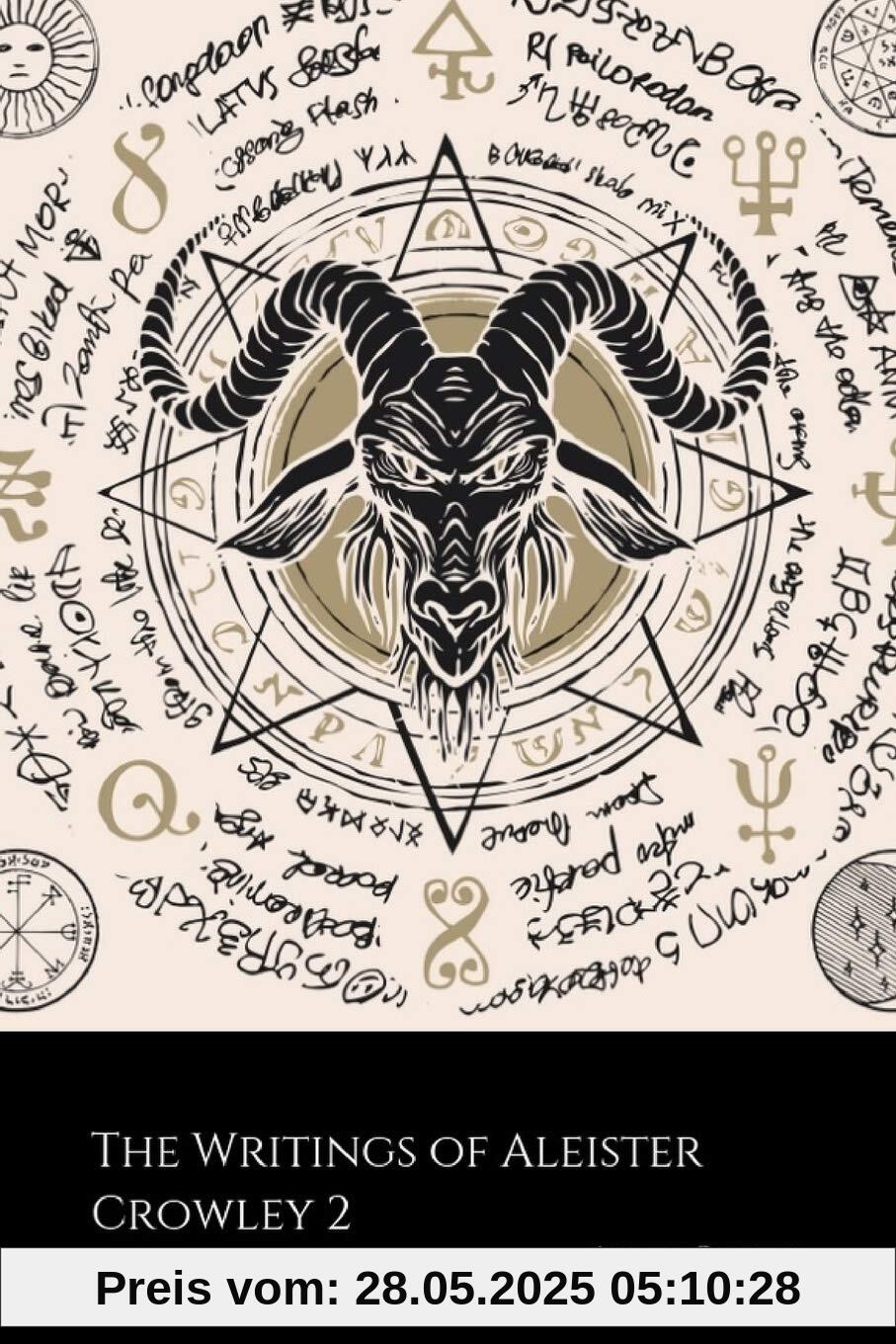 The Writings of Aleister Crowley 2 (Annotated): White Stains, The Psychology of Hashish and The Blue Equinox