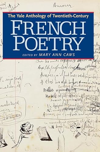 The Yale Anthology of Twentieth-Century French Poetry von Yale University Press