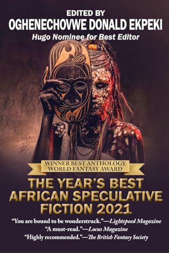The Years Best African Speculative Fiction (2021) von CAEZIK SF & Fantasy