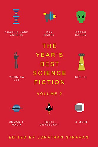 The Year's Best Science Fiction Vol. 2: The Saga Anthology of Science Fiction 2021 von Saga Press
