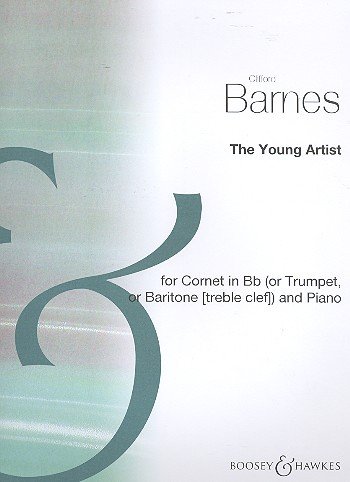 The Young Artist: Kornett in B (oder Trompete, oder Bariton (Violinschlüssel) und Klavier.