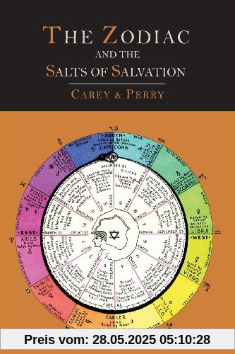 The Zodiac and the Salts of Salvation: Two Parts