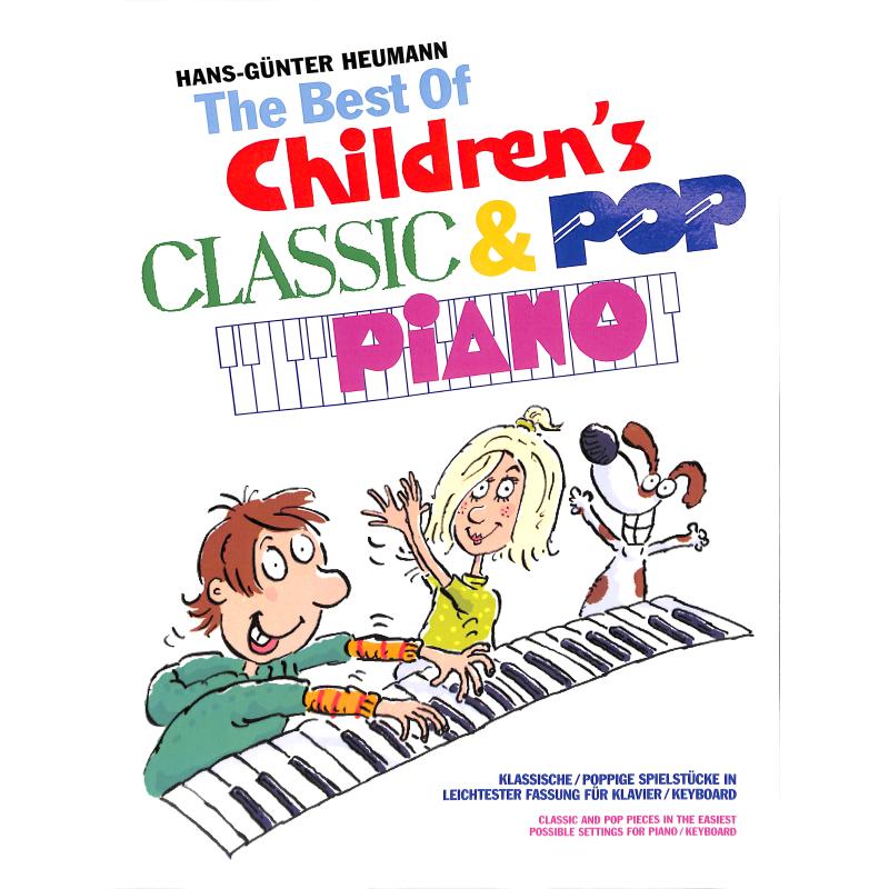 The best of children's classic + Pop piano