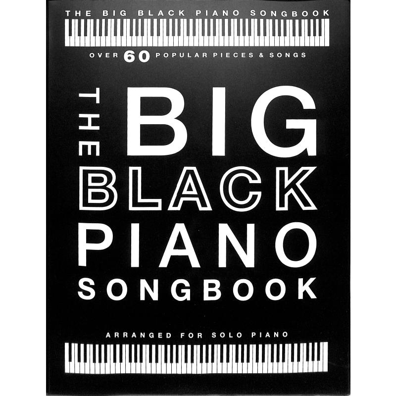 The big black Piano Songbook The big black Piano Songbook