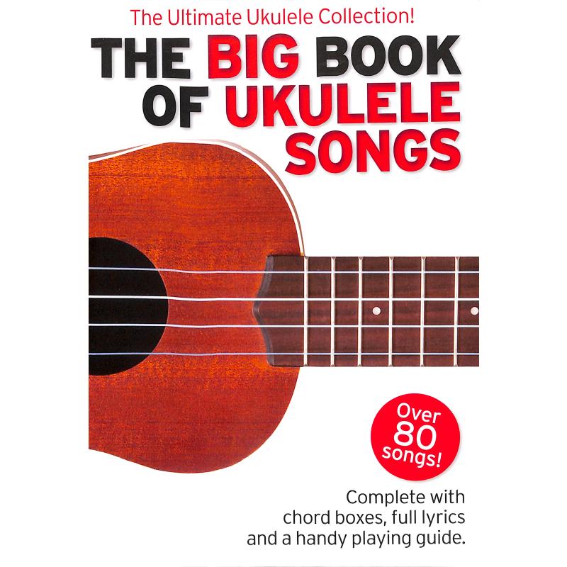 The big book of ukulele songs The big book of ukulele songs