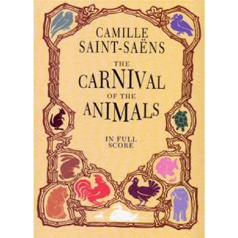 The carnival of the animals The carnival of the animals