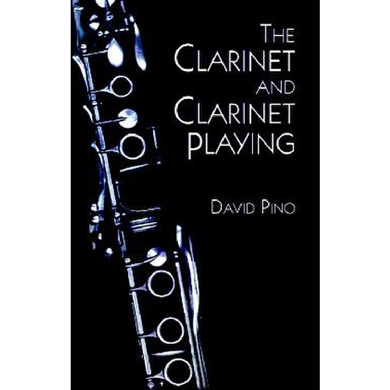 The clarinet + clarinet playing