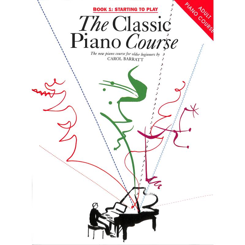 The classic piano course 1