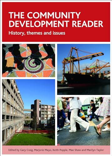 The community development reader: History, Themes and Issues von Policy Press