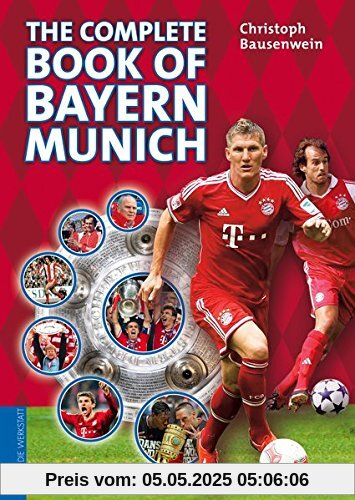 The complete book of Bayern Munich