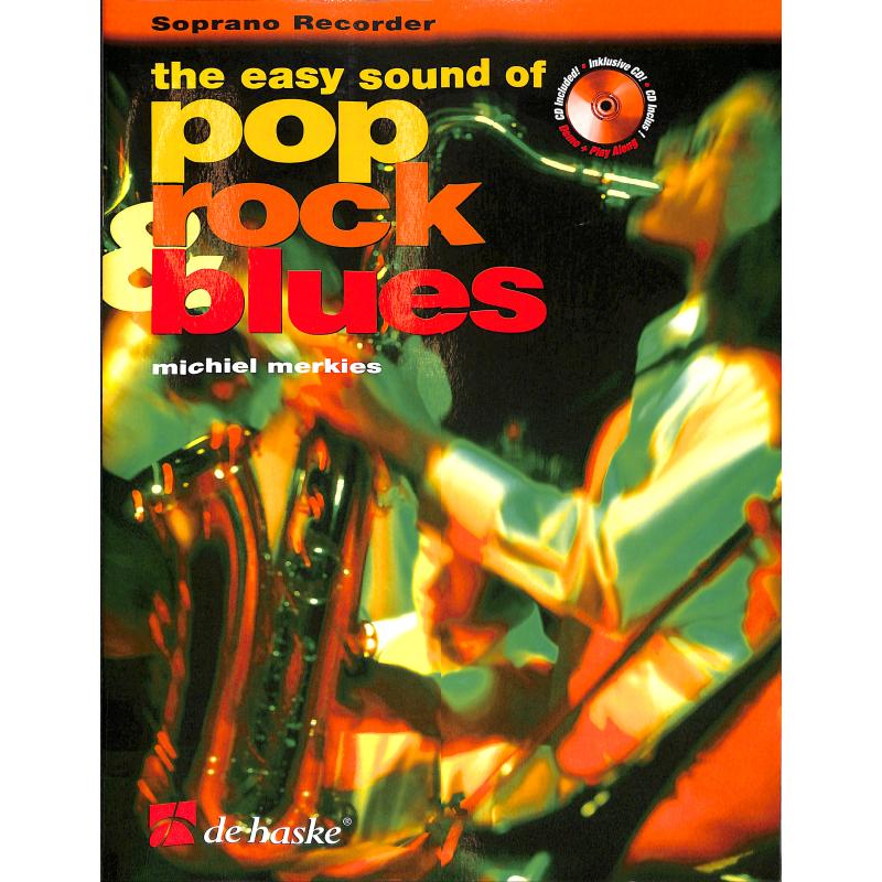 The easy sound of Pop Rock + Blues The easy sound of Pop Rock + Blues