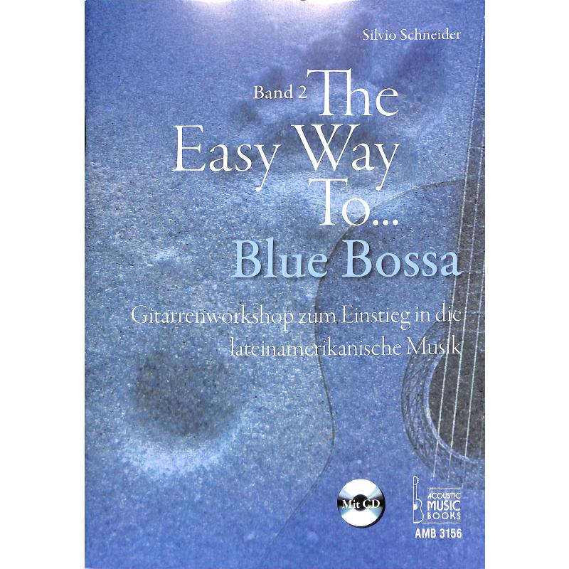 The easy way to Blue Bossa 2