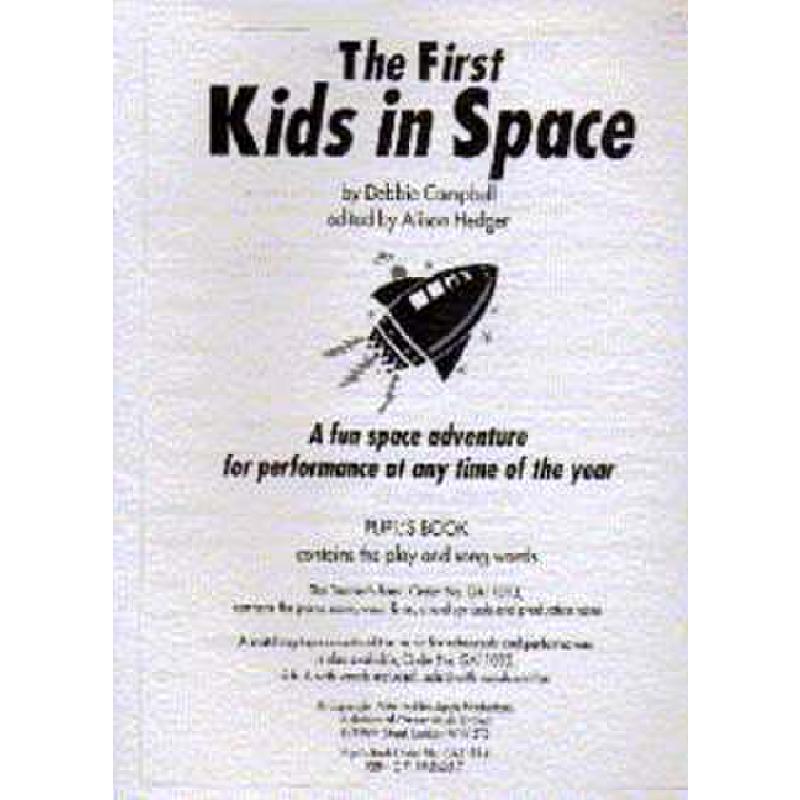 The first kids in space The first kids in space