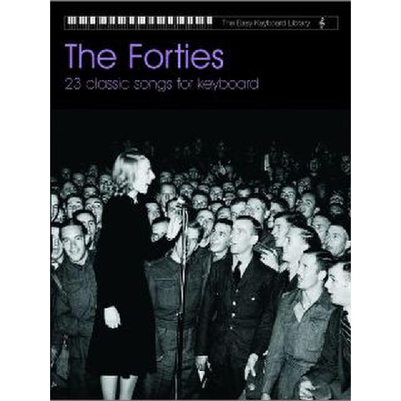 The forties The forties
