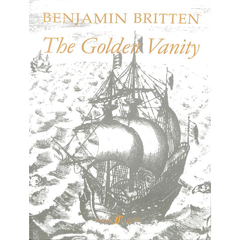 The golden vanity (die Gold'ne Eitelkeit)