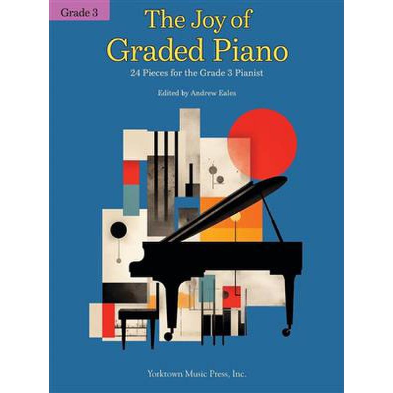 The joy of graded piano 3