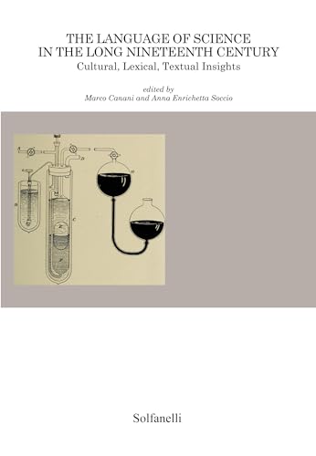 The language of science in the long nineteenth century von Solfanelli